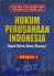 Hukum Perusahaan Indonesia: Aspek Hukum Dalam Ekonomi (Bagian 1)